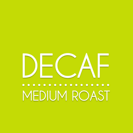 DECAF (MEDIUM ROAST) ORIGIN Colombia
